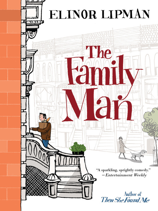 Title details for The Family Man by Elinor Lipman - Available